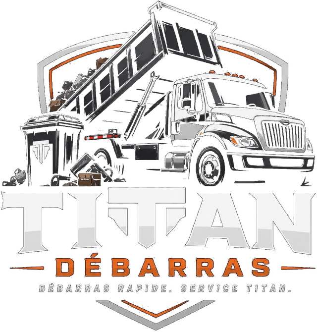 Titan Débarras : débarras rapide, service Titan